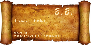 Brausz Bodor névjegykártya